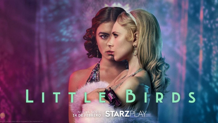 Starzplay estrenará "Little Birds", seductiva serie dramática de época, en España, Francia y América Latina